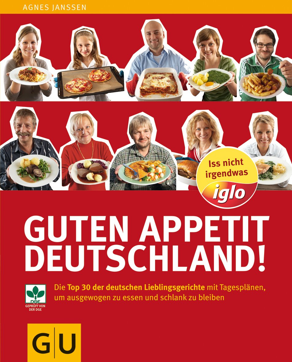 Guten Appetit Deutschland: Die Top 30 der deutschen Lieblingsgerichte mit Tagesplänen, um ausgewogen zu essen und schlank zu bleiben (GU Diät&Gesundheit) Leisure, Home & Garden