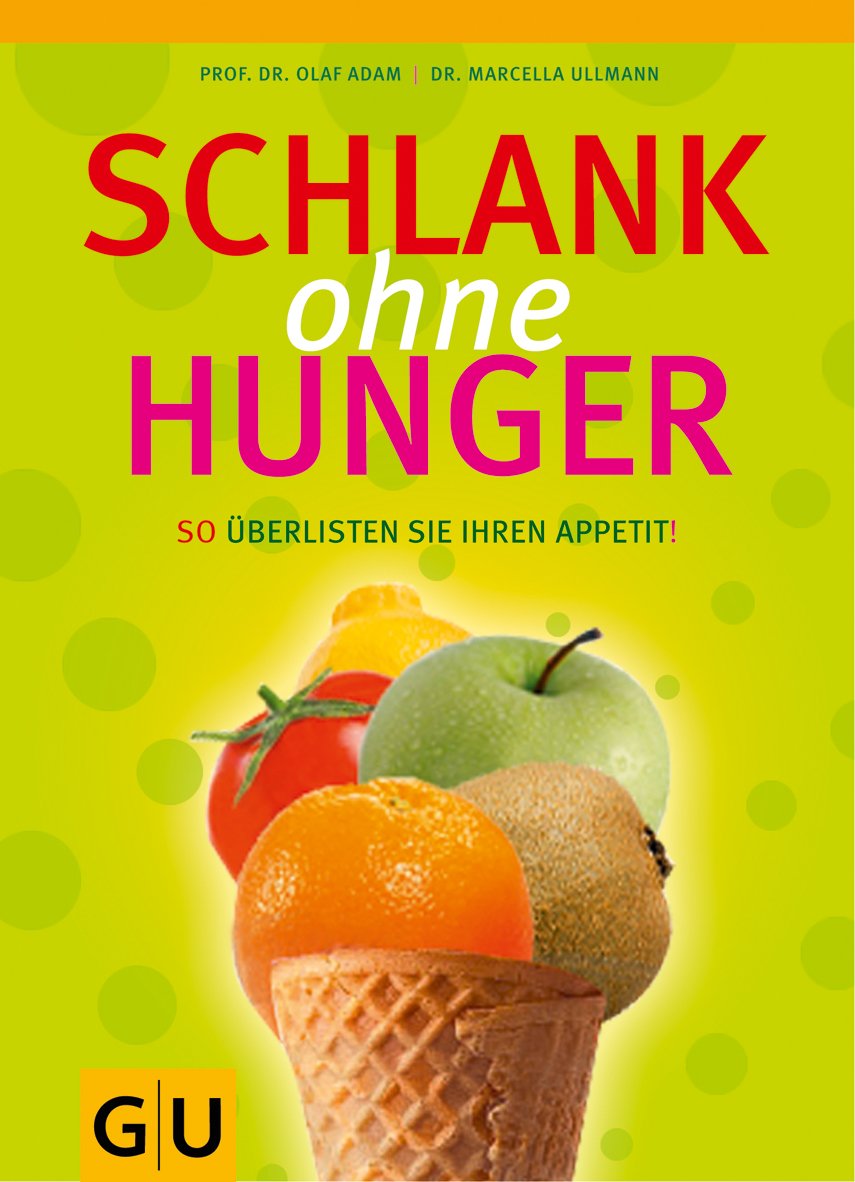 Schlank ohne Hunger: So überlisten Sie Ihren Appetit Health, Nutrition & Fitness
