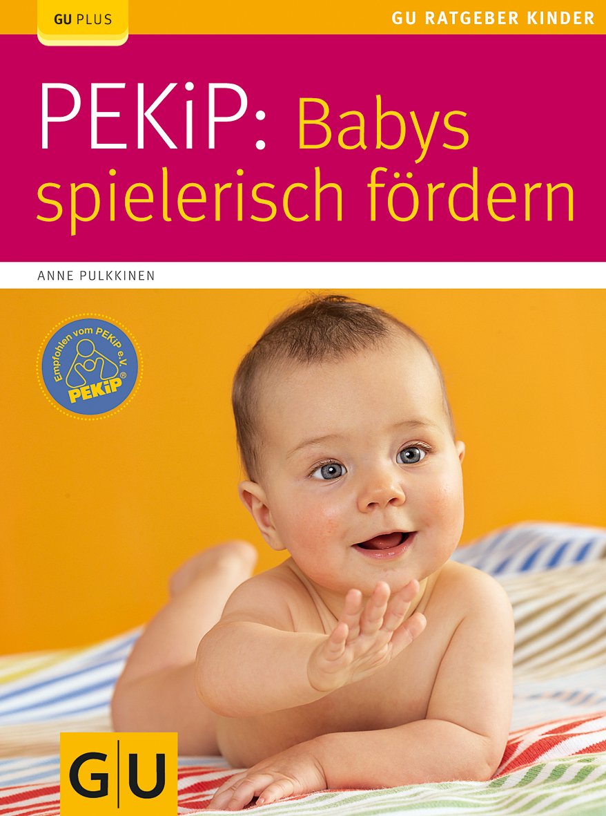 PEKiP: Babys spielerisch fördern Parents & Children