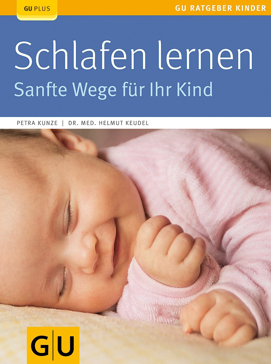 Schlafen lernen: Sanfte Wege für Ihr Kind Books