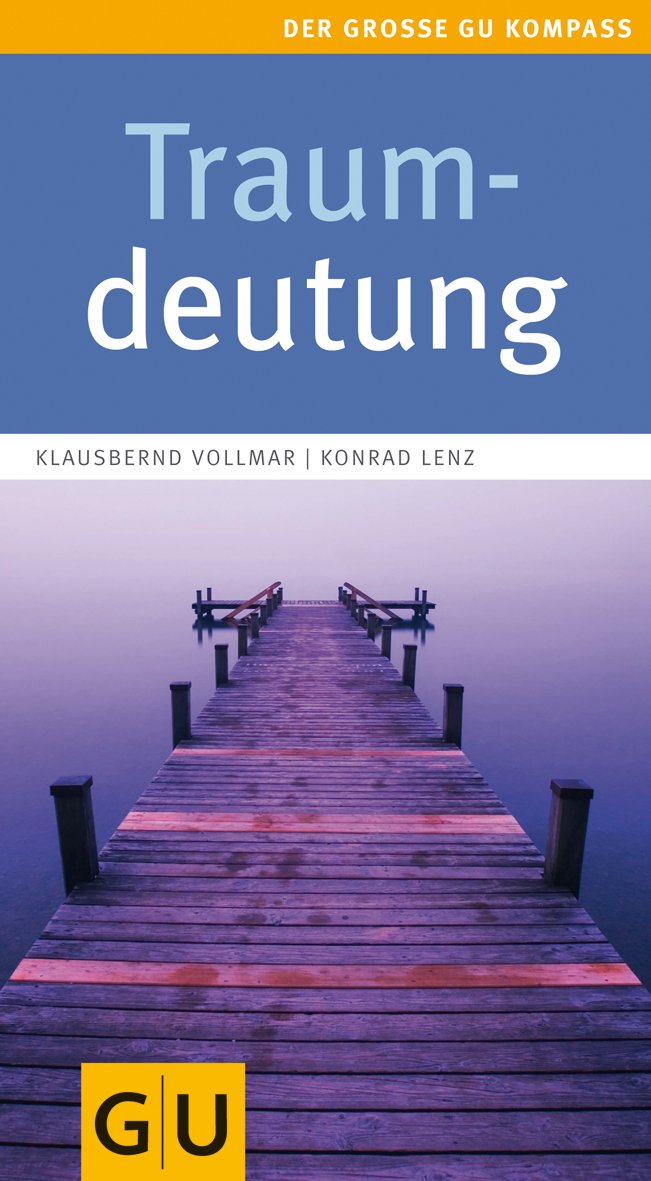 Traumdeutung (GU Großer Kompass Gesundheit) Religion & Esotericism