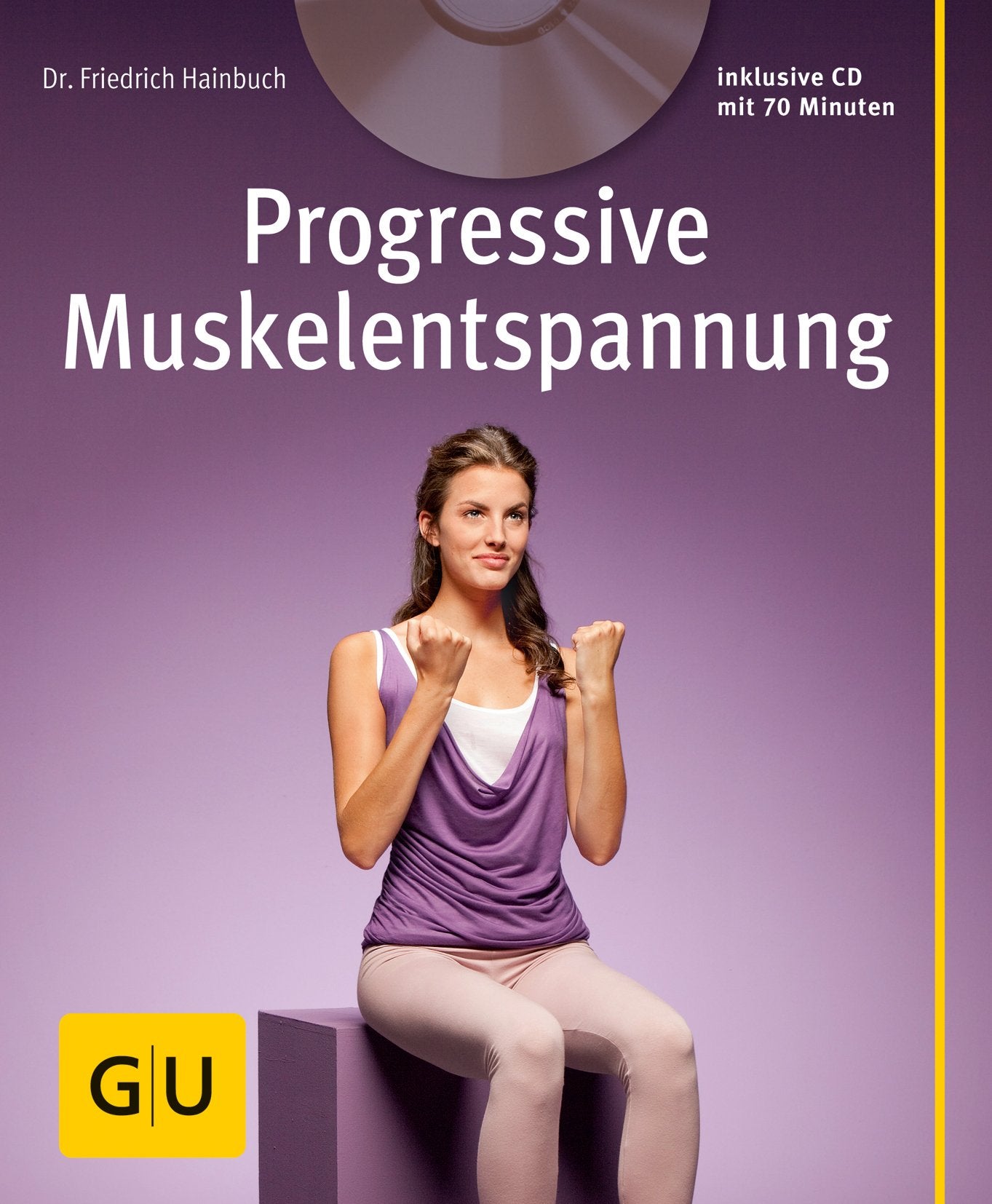 Progressive Muskelentspannung (mit Audio-CD) (GU Multimedia Körper, Geist & Seele) Leisure & Fun