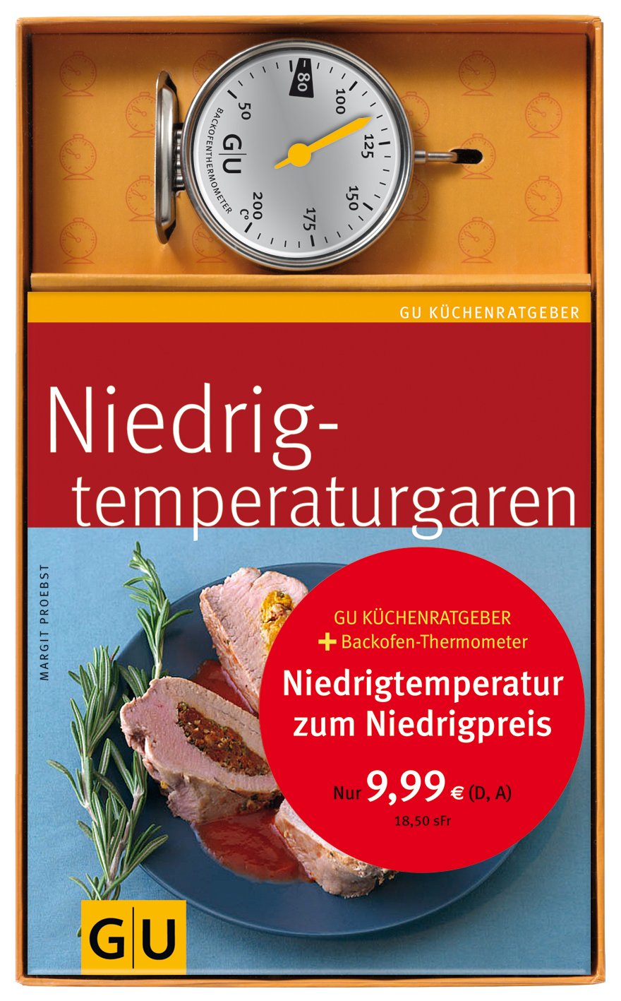 Niedrigtemperaturgar-Set: Küchenratgeber Niedrigtemperaturgaren plus Backofenthermometer (GU BuchPlus) Leisure, Home & Garden