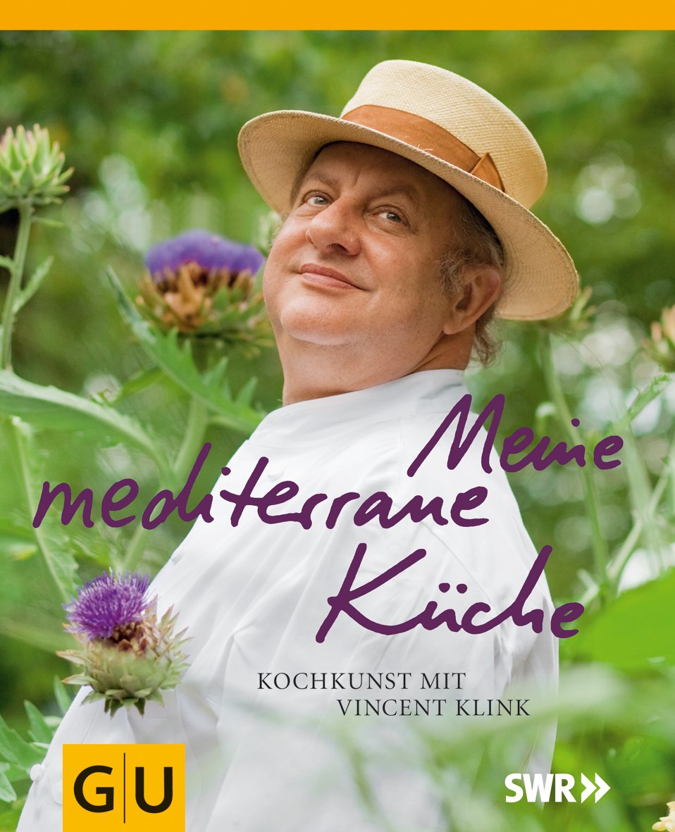 Meine mediterrane Küche: Kochkunst mit Vincent Klink Leisure, Home & Garden