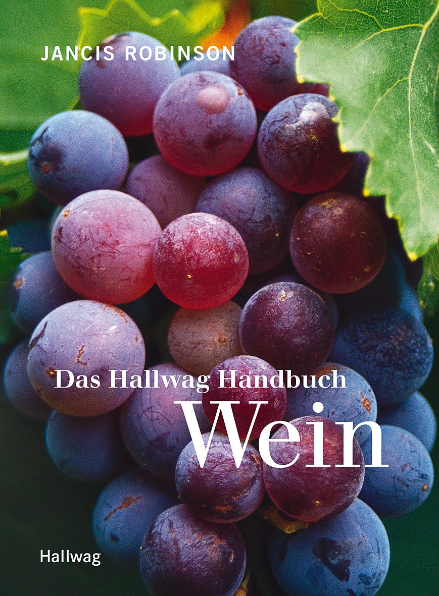 Das Hallwag Handbuch Wein Leisure, Home & Garden