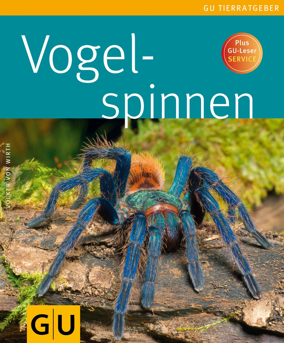 Vogelspinnen (GU Tierratgeber) Pets