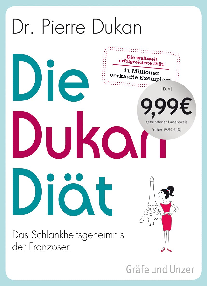 Die Dukan Diät: Das Schlankheitsgeheimnis der Franzosen Leisure, Home & Garden