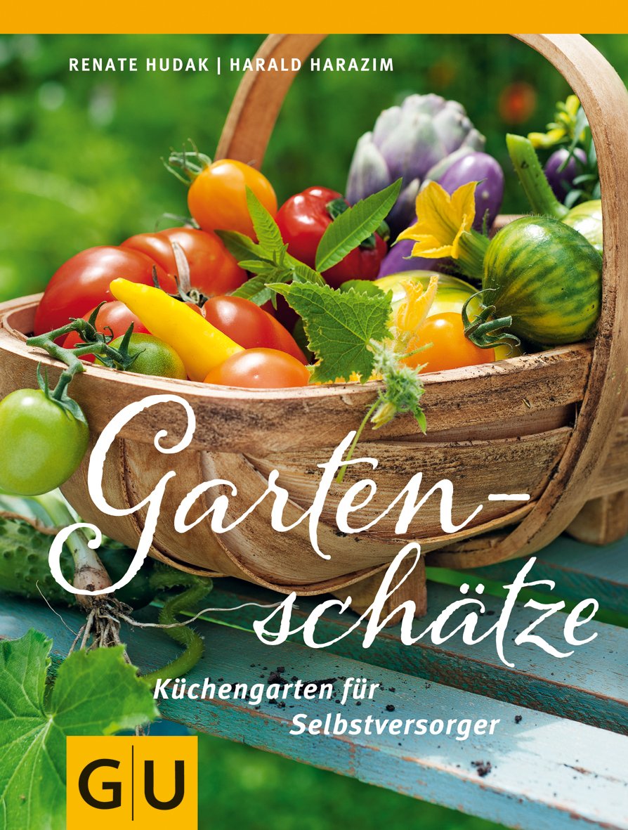 Gartenschätze: Küchengarten für Selbstversorger (GU Garten Extra) Garden & Plants