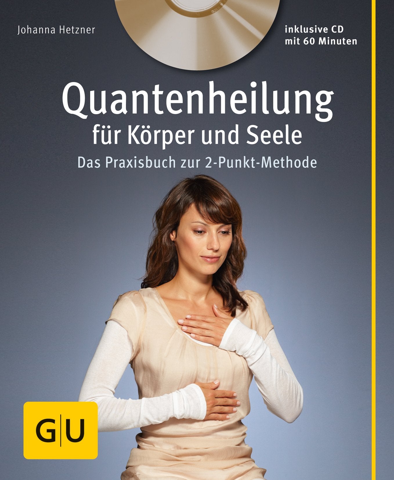 Quantenheilung für Körper und Seele (mit Audio-CD) Medicine
