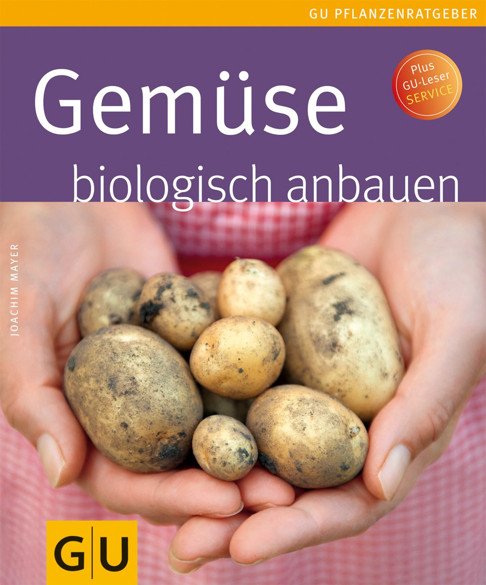 Gemüse biologisch anbauen Garden & Plants