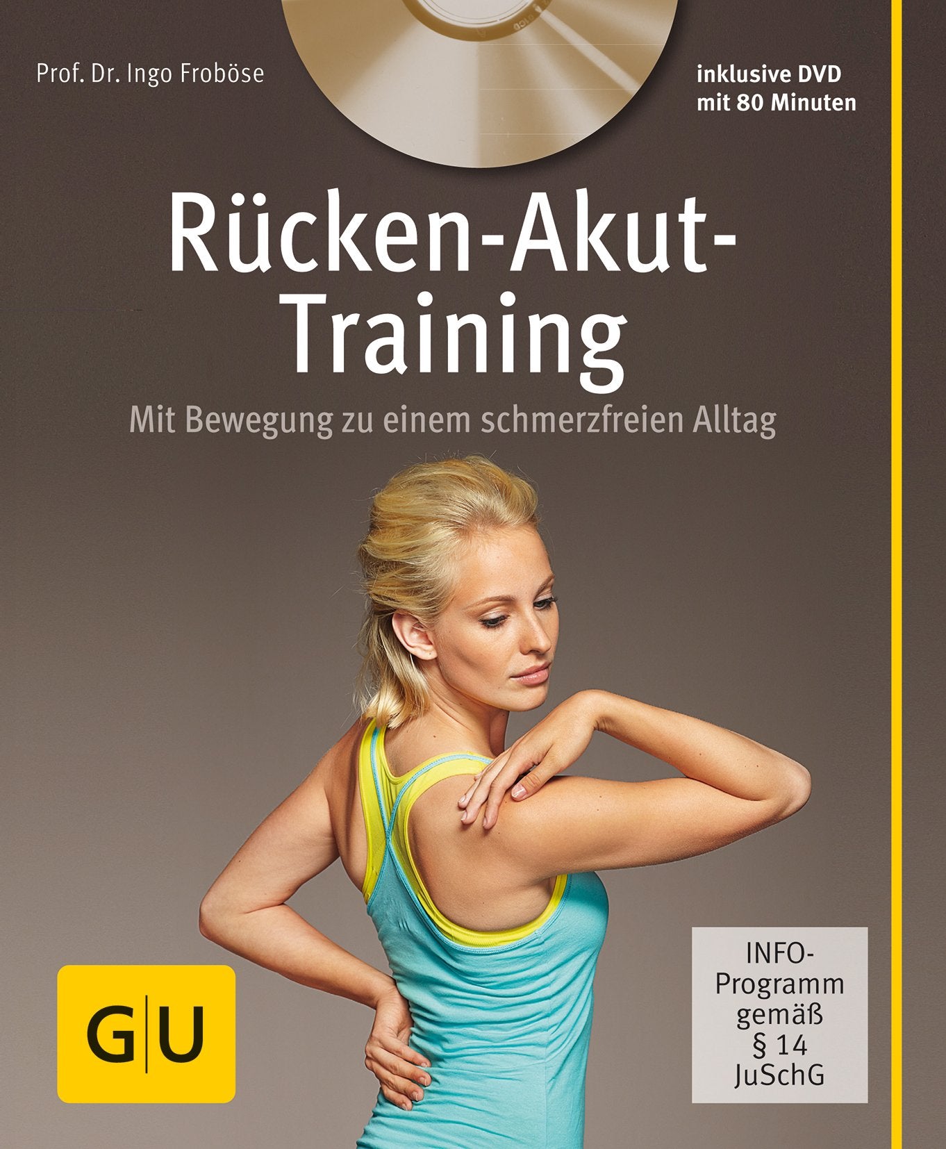 Rücken-Akut-Training (mit DVD): Mit Bewegung zu einem schmerzfreien Alltag (GU Multimedia Körper, Geist & Seele) Leisure & Fun