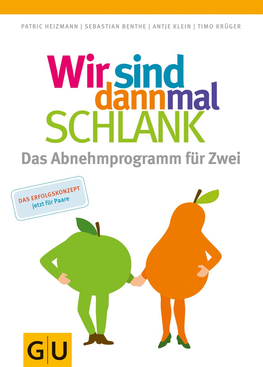 Wir sind dann mal schlank: Das Abnehmprogramm für Zwei Health, Nutrition & Fitness