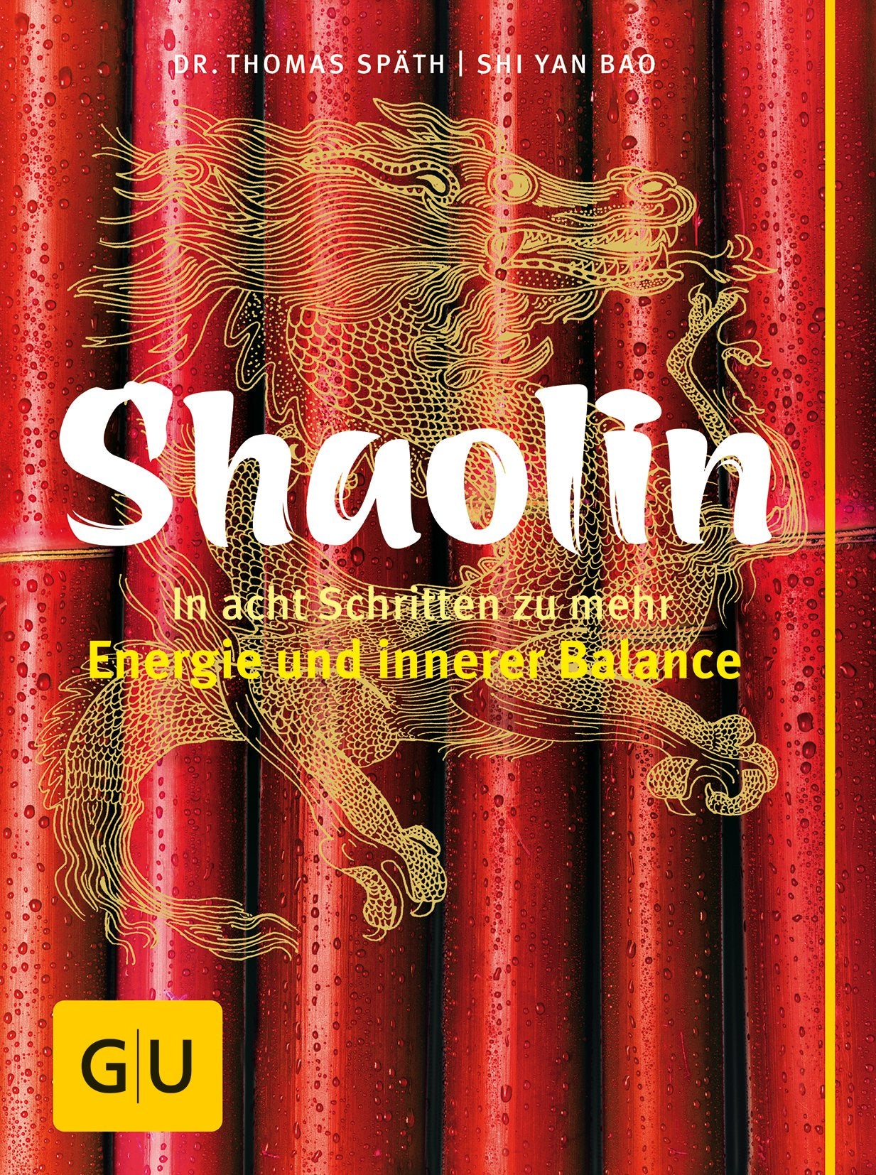Shaolin - In acht Schritten zu mehr Energie und innerer Balance Lifestyle