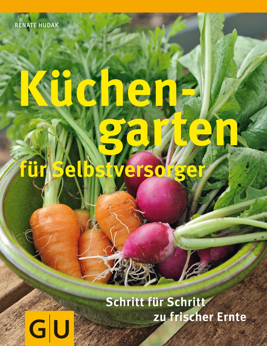 Küchengarten für Selbstversorger Garden & Plants