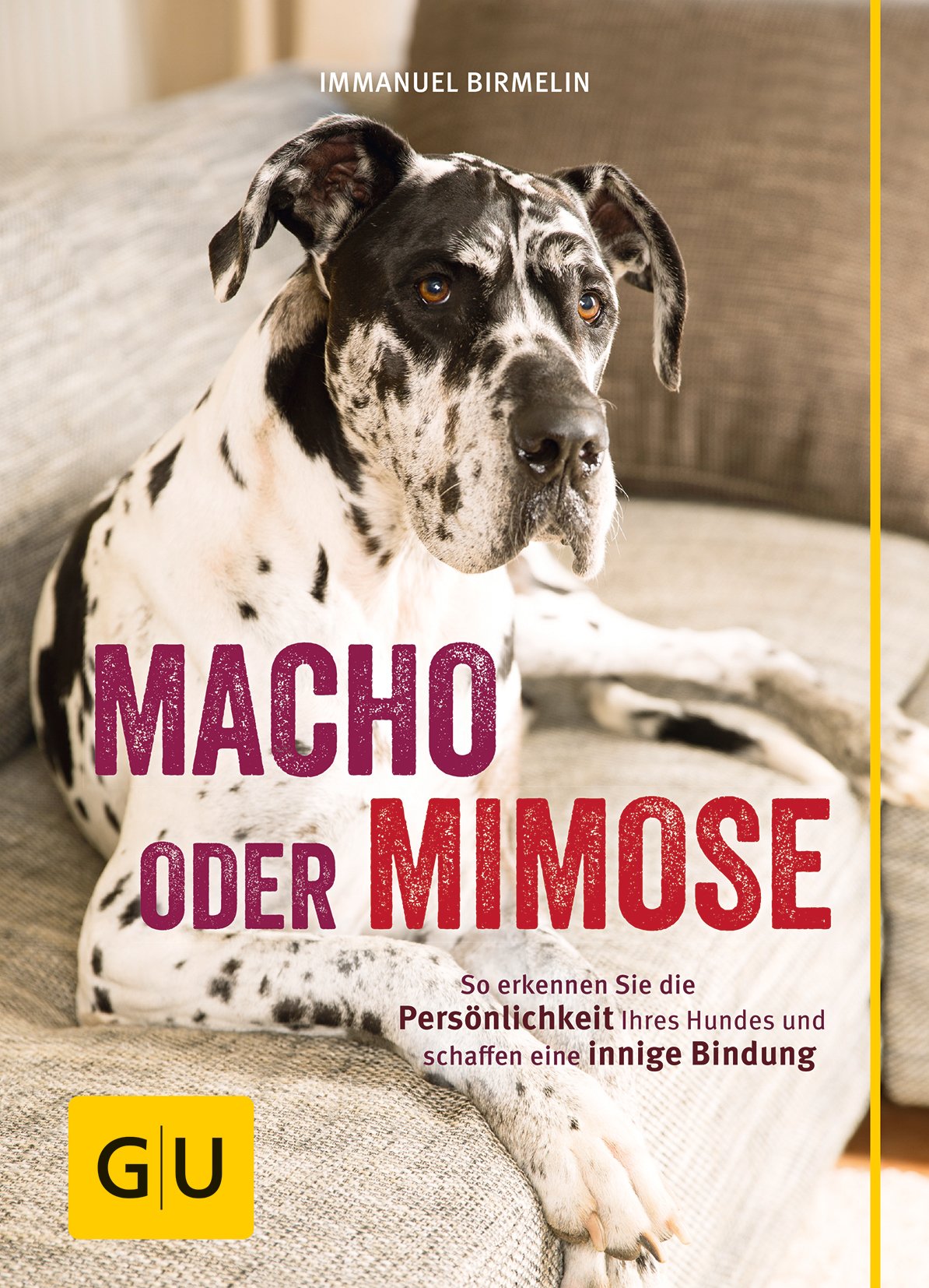 Macho oder Mimose Books about Pets