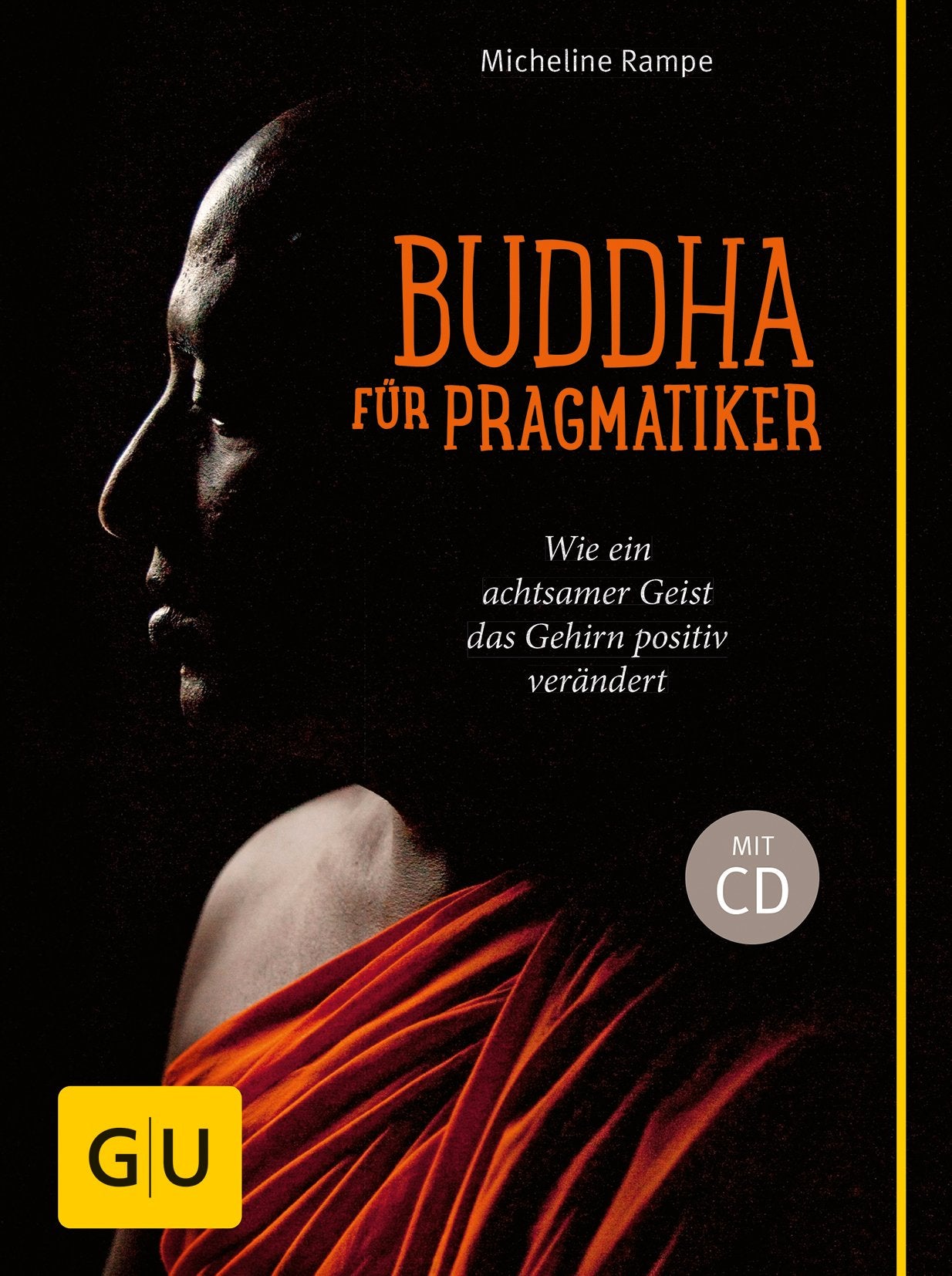 Buddha für Pragmatiker (mit CD) Lifestyle