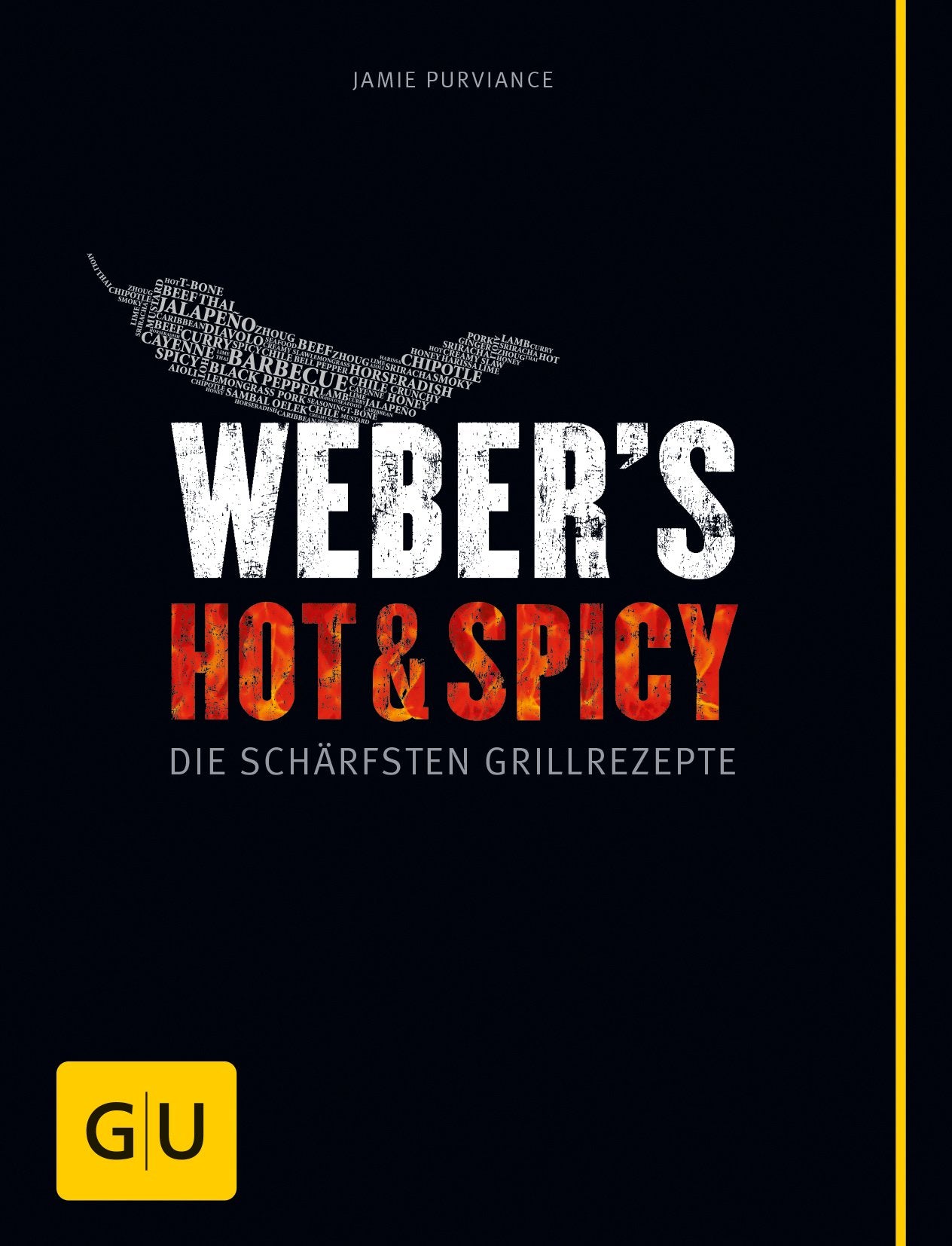 Weber's Hot & Spicy book