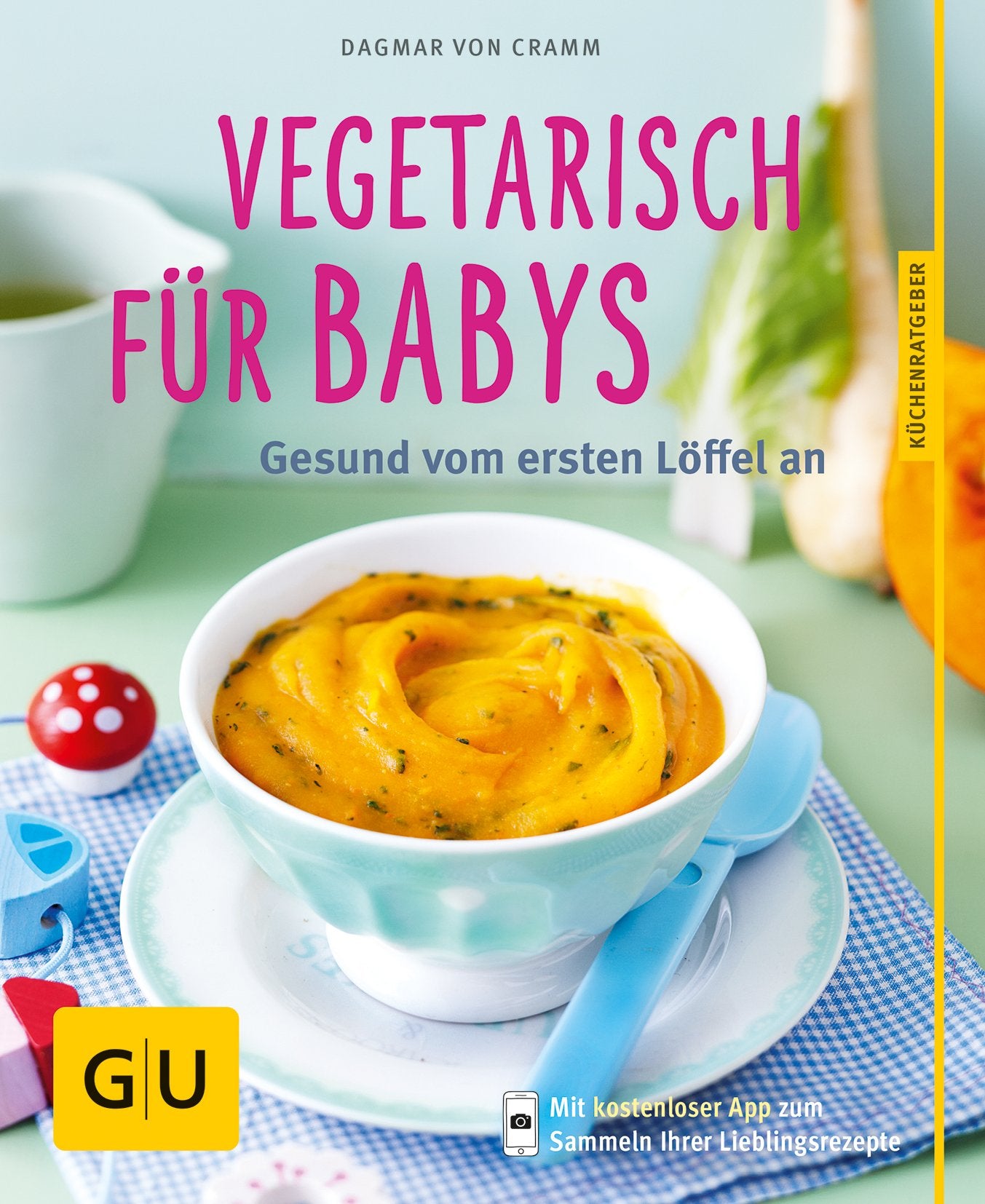 Vegetarisch für Babys book