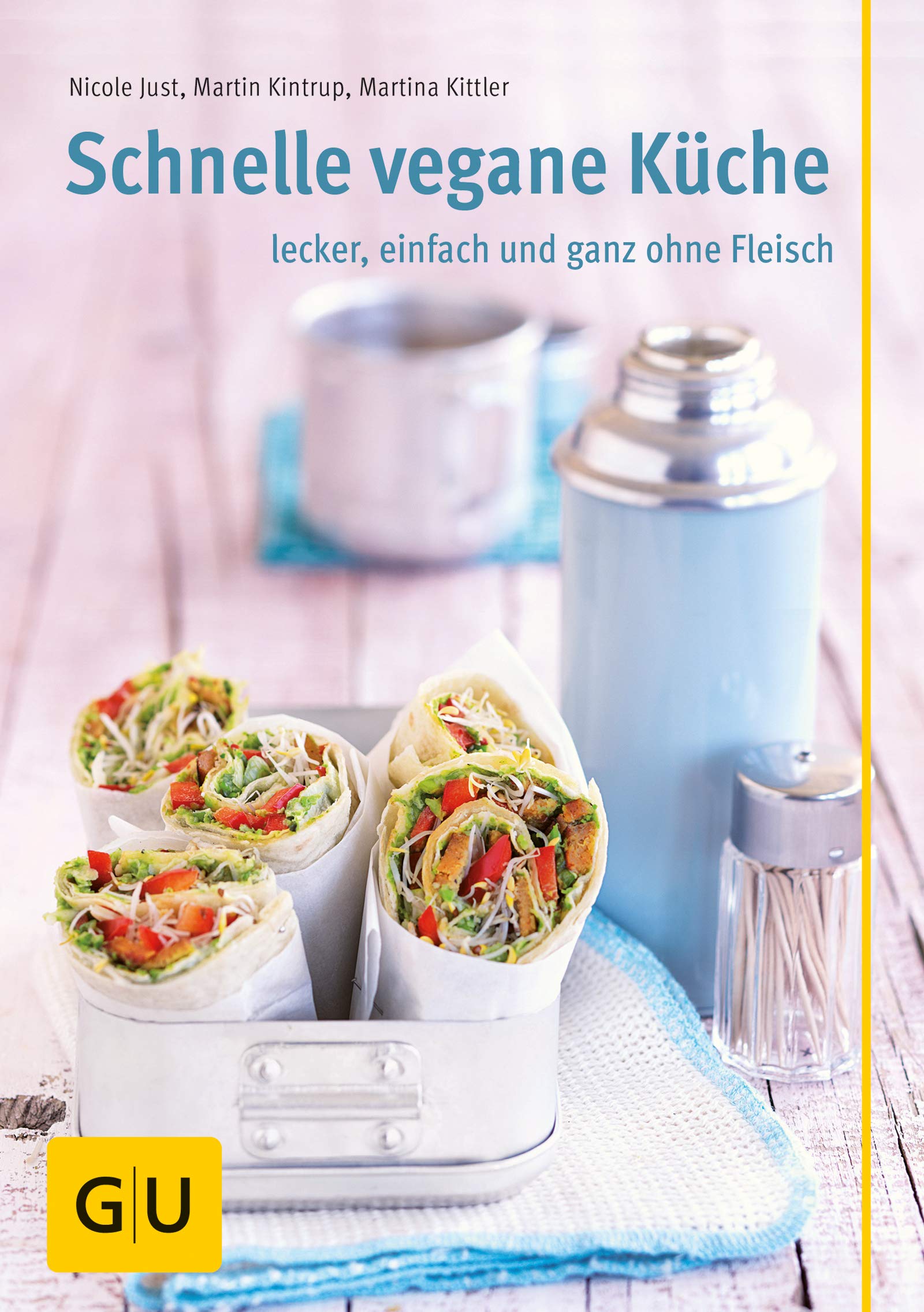 Schnelle vegane Küche: lecker, einfach und ganz ohne Fleisch (GU KüchenRatgeber) Books