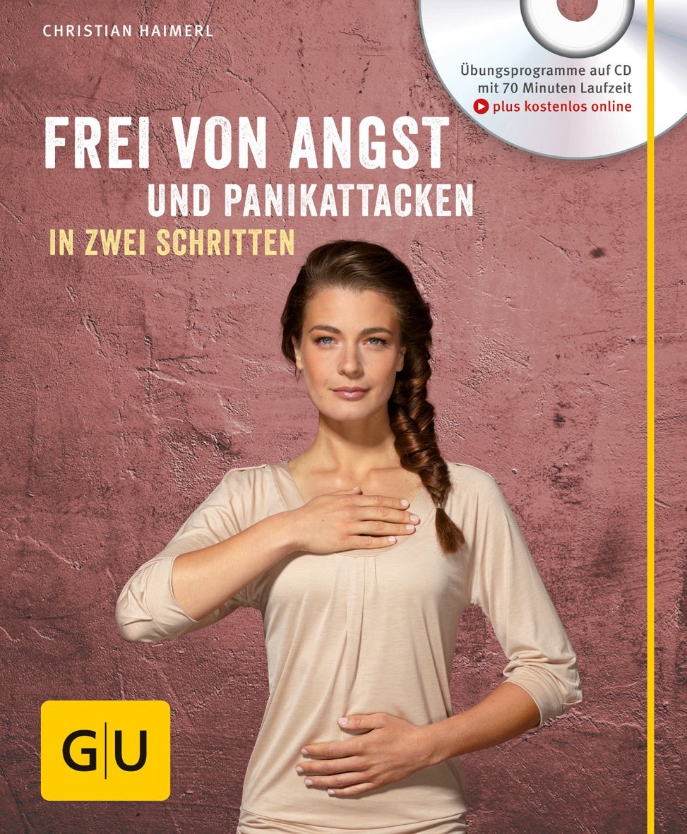 Frei von Angst und Panikattacken in zwei Schritten (mit CD) Health, Nutrition & Fitness