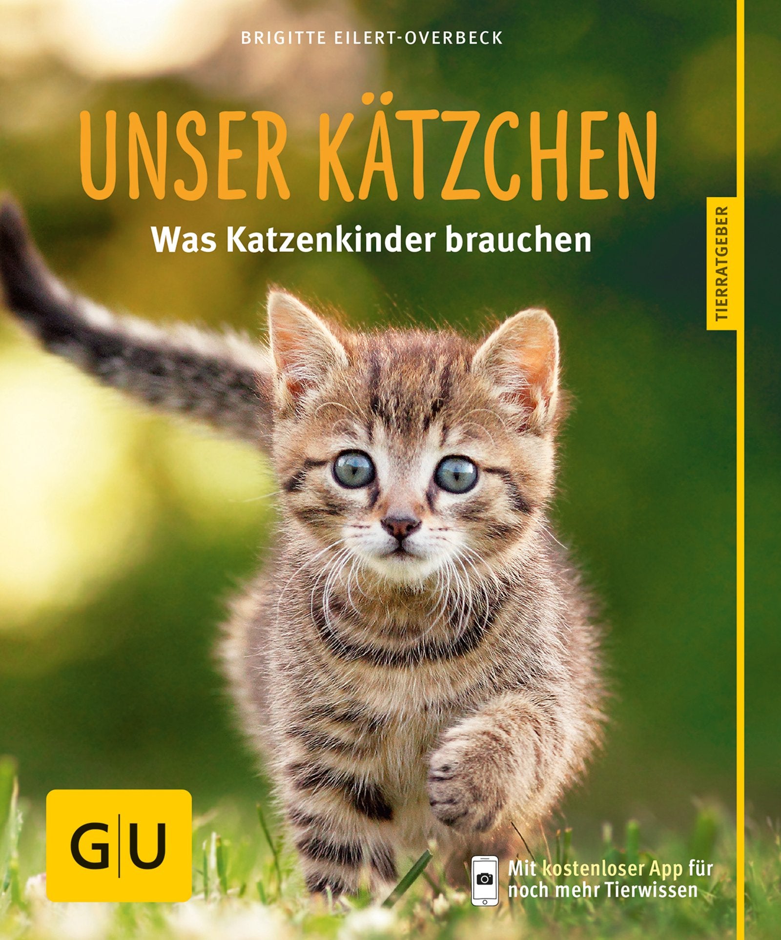 Unser Kätzchen: Was Katzenkinder brauchen (GU Tierratgeber) Books