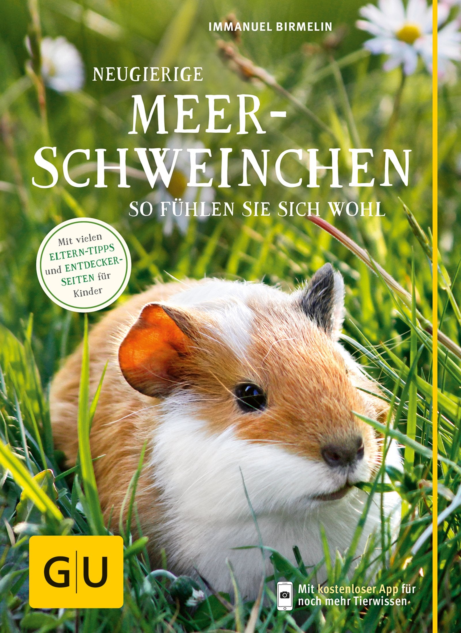 Neugierige Meerschweinchen (GU Mein Heimtier) Books
