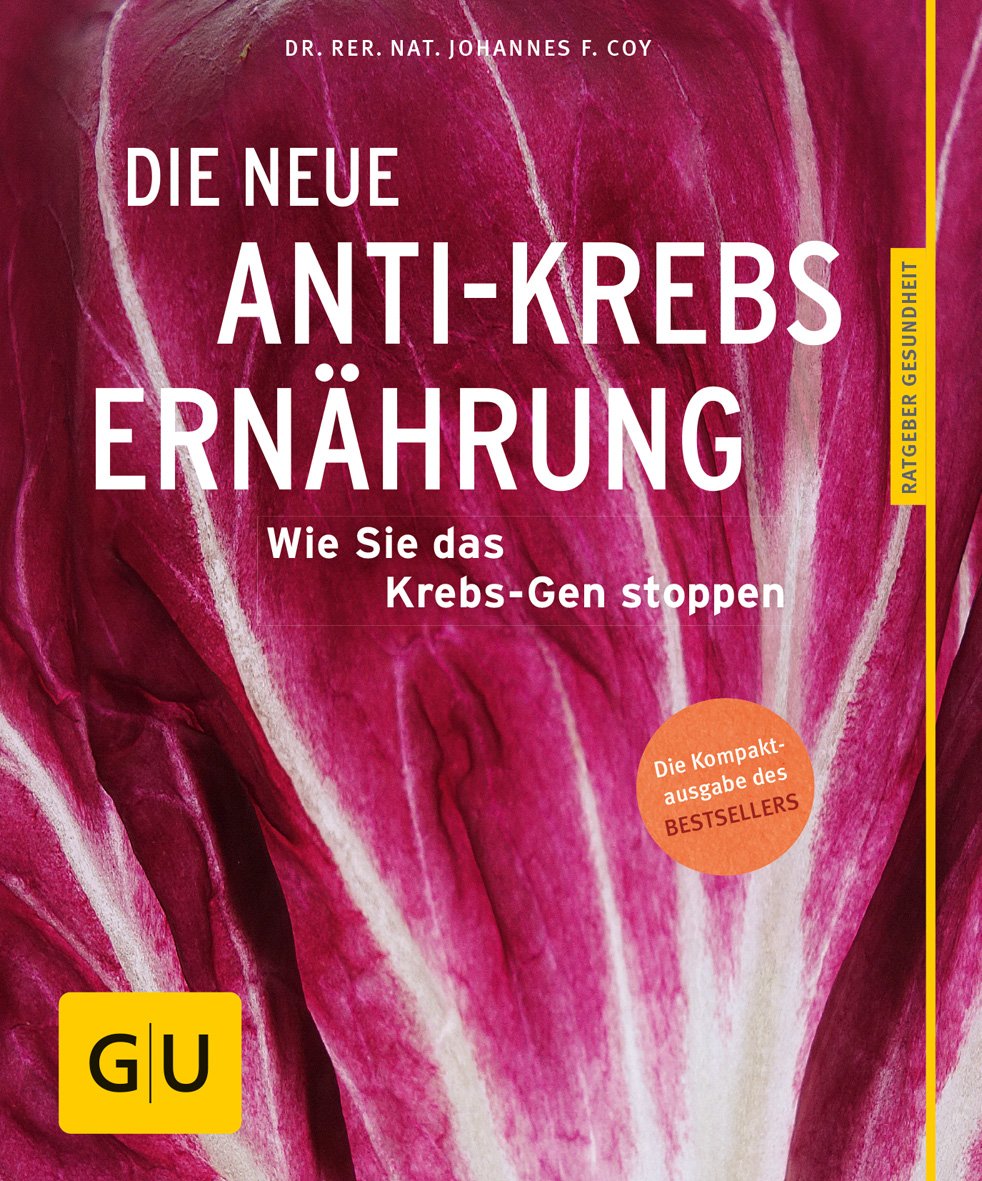 Die neue Anti-Krebs-Ernährung Medicine