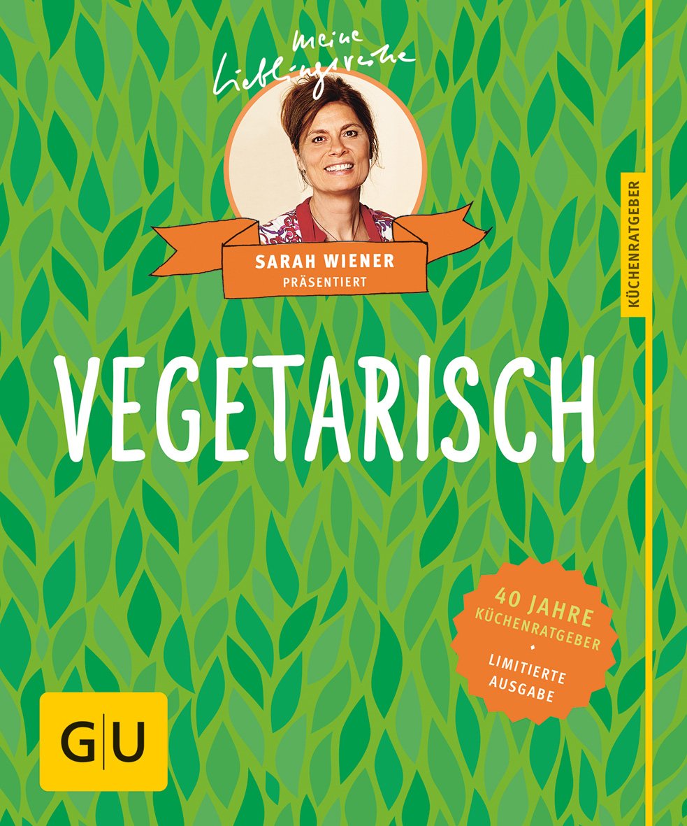Vegetarisch: 40 Jahre Küchenratgeber: die limitierte Jubiläumsausgabe zum Sammeln und Verschenken (Jeden-Tag-Küche) Leisure, Home & Garden