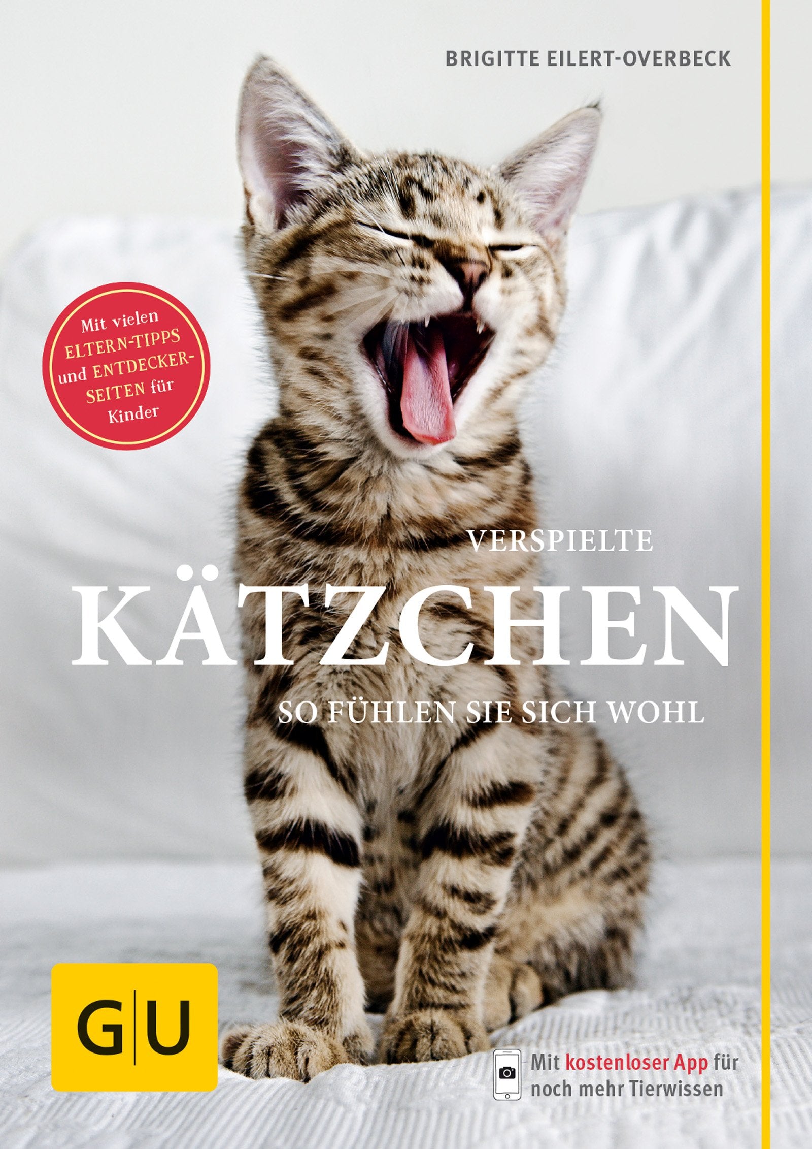 Verspielte Kätzchen: So fühlen sie sich wohl. Mit Eltern-Tipps (GU Mein Heimtier) Books