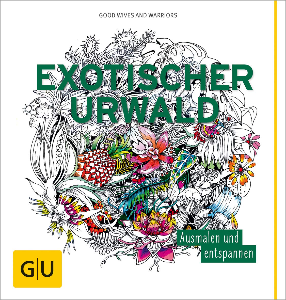 Exotischer Urwald: Ausmalen und entspannen (GU Kreativ Spezial) Hobbies & Crafts