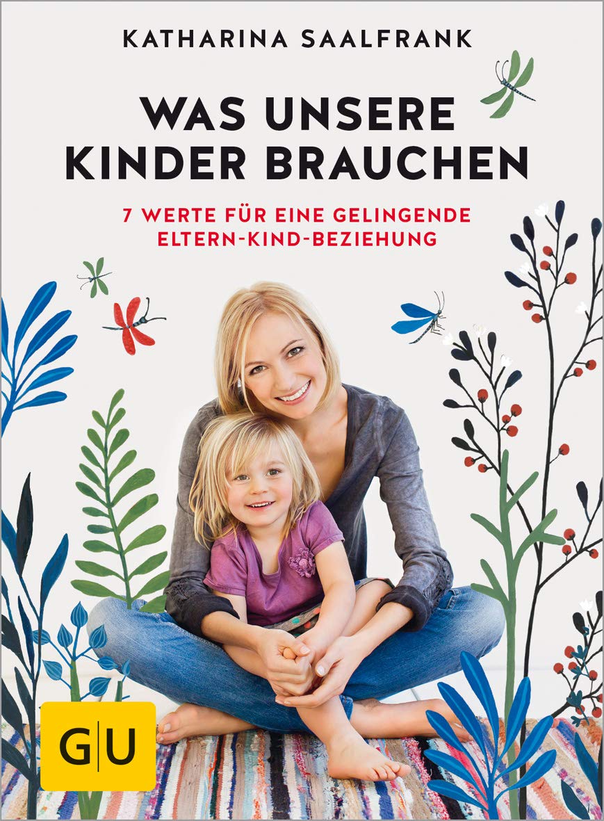 Was unsere Kinder brauchen Parents & Children
