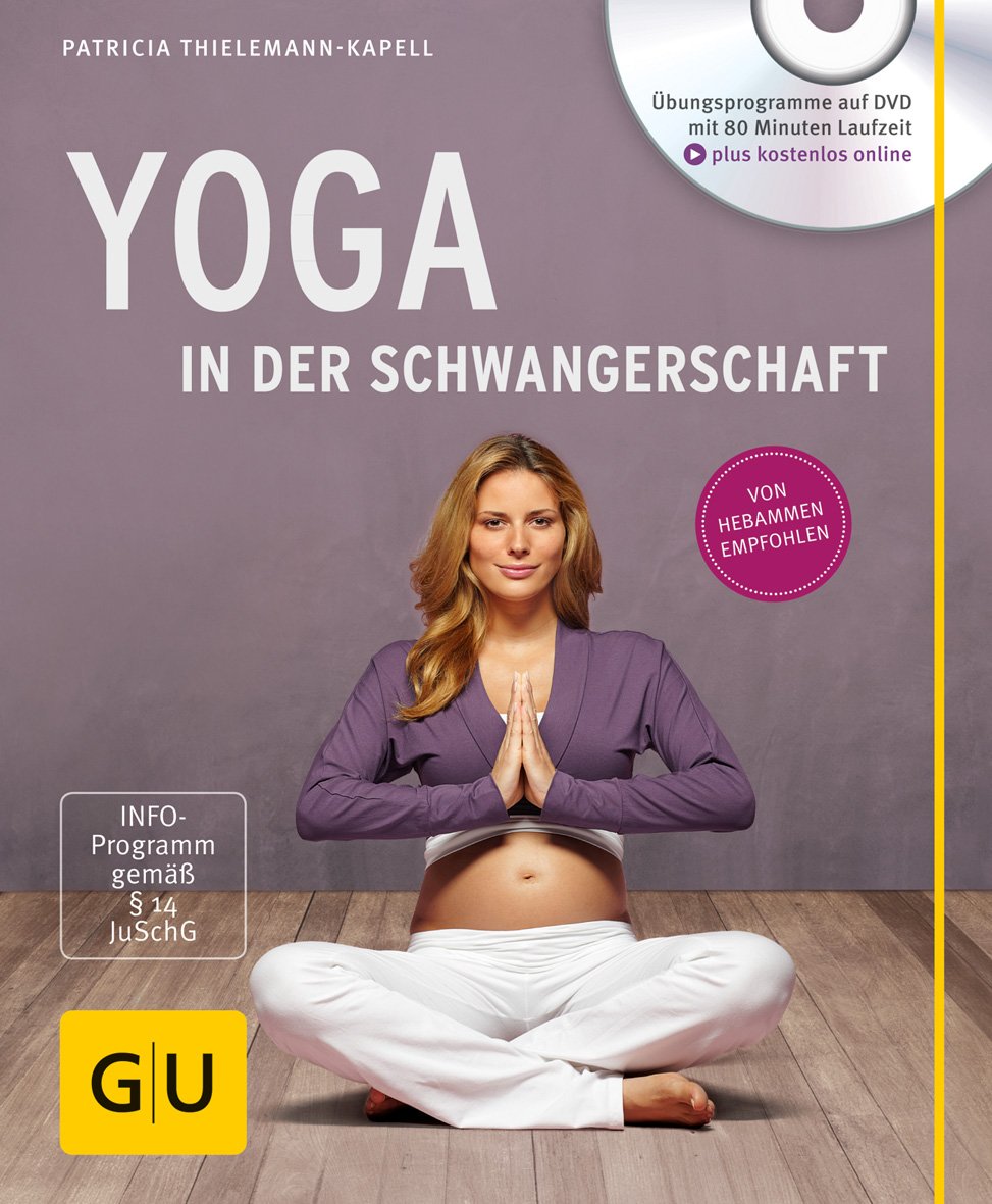 Yoga in der Schwangerschaft (+ DVD) Parents & Children