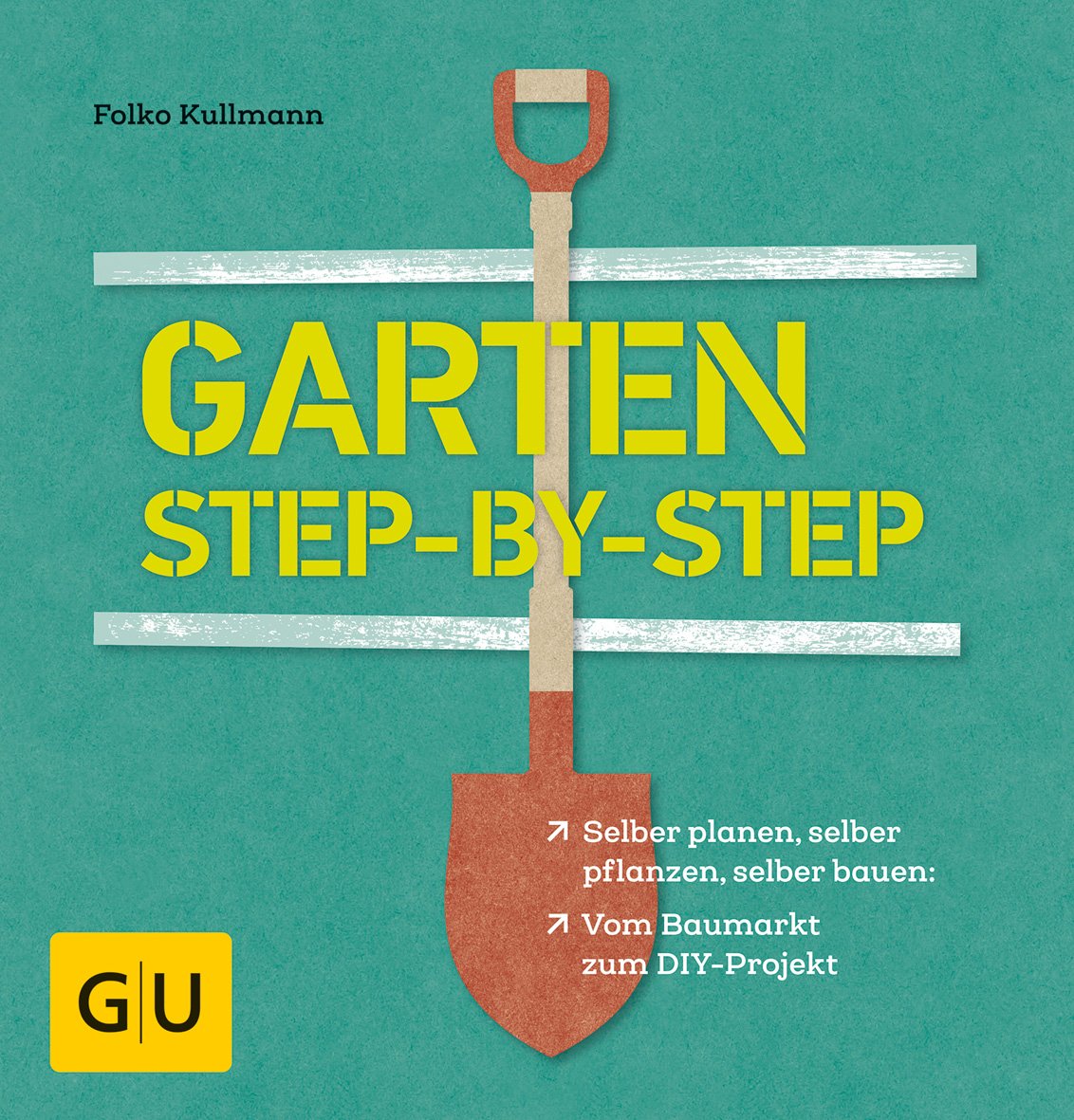 Garten step-by-step Hobbies & Crafts