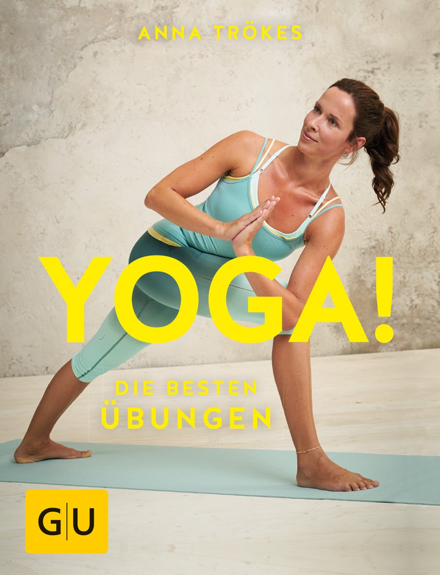 Yoga! Die besten Übungen Health, Nutrition & Fitness