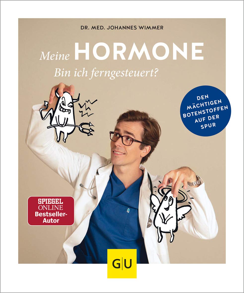 Meine Hormone - Bin ich ferngesteuert? Health, Nutrition & Fitness