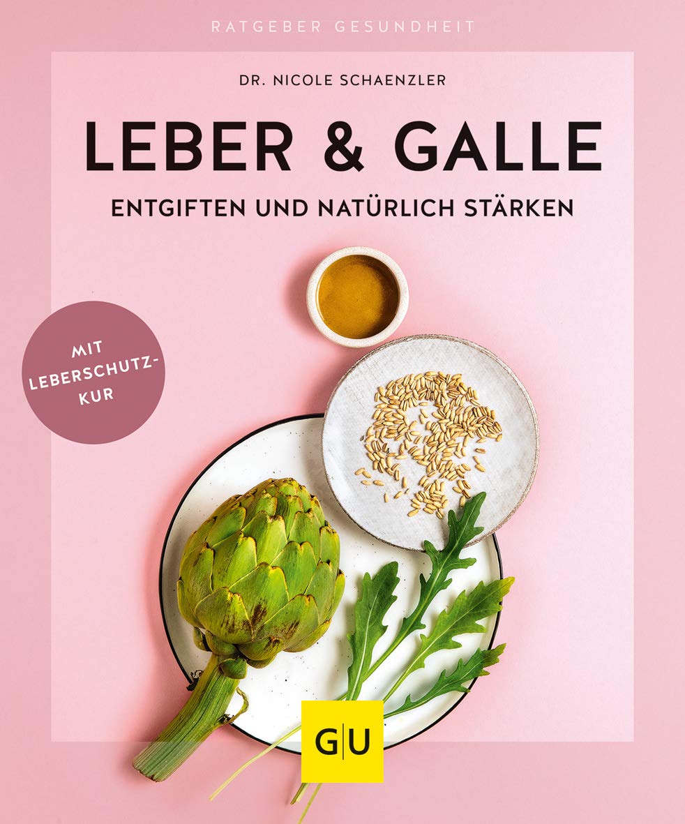 Leber & Galle entgiften und natürlich stärken Medicine