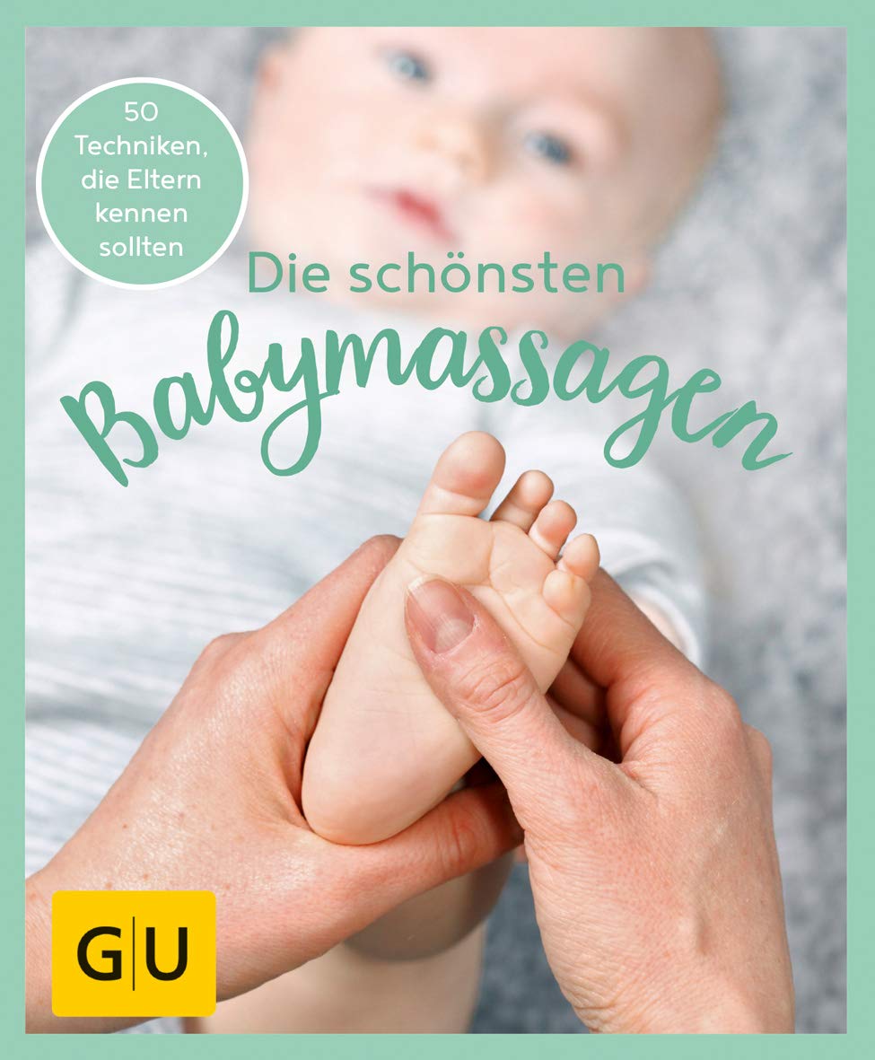 GU Aktion Ratgeber Junge Familien - Die schönsten Babymassagen Parents & Children