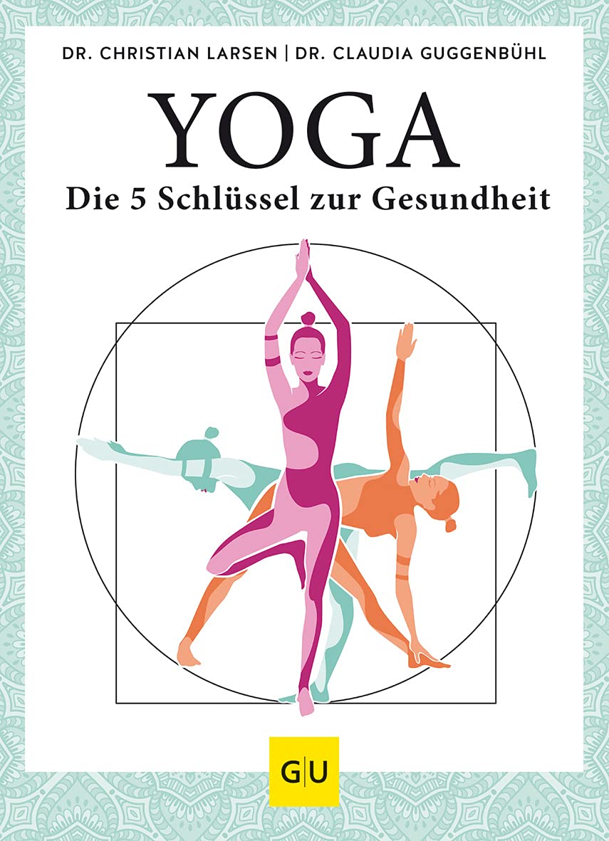 Yoga - die 5 Schlüssel zur Gesundheit Philosophy