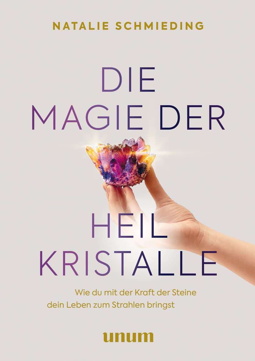 Die Magie der Heilkristalle Medicine