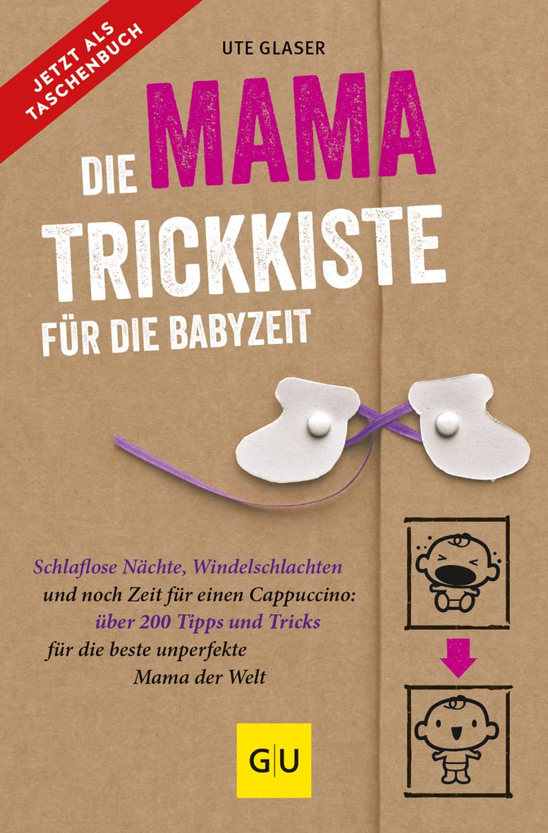Die Mama-Trickkiste für die Babyzeit: Schlaflose Nächte, Windelschlachten und noch Zeit für einen Cappuccino: über 200 Tipps und Tricks für die beste ... Welt (GU Einzeltitel Partnerschaft & Familie) Parents & Children