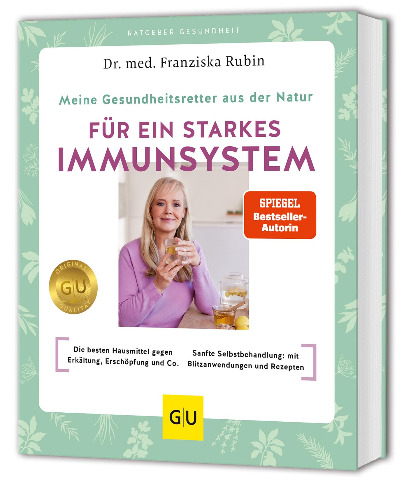 Meine Gesundheitsretter aus der Natur für ein starkes Immunsystem Medicine