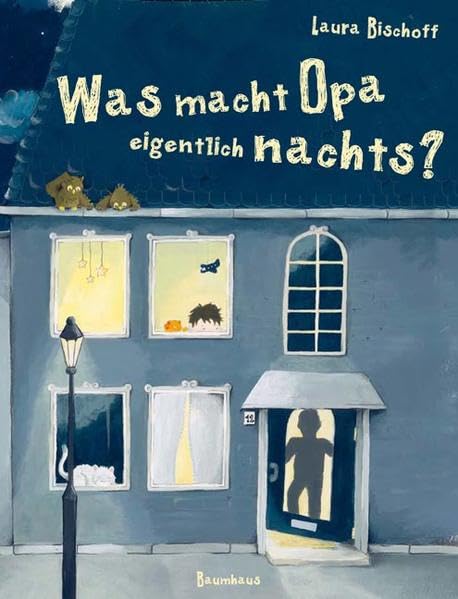 Was macht Opa eigentlich nachts? (Baumhaus Verlag) Novels & Short Stories