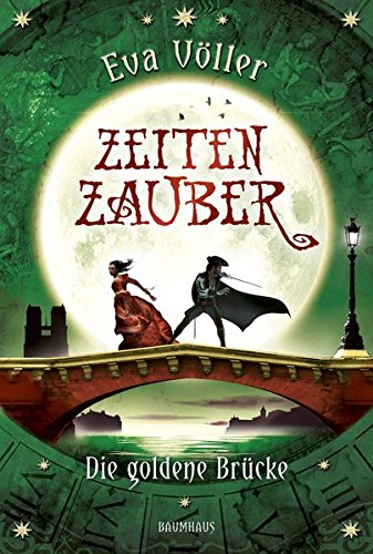 Zeitenzauber 02. Die goldene Brücke Education