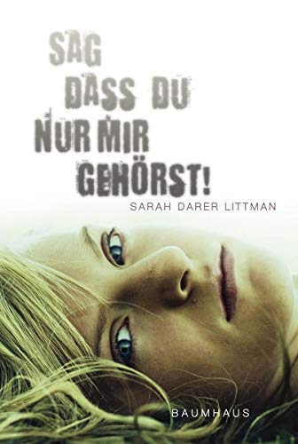 Sag, dass du nur mir gehörst! book