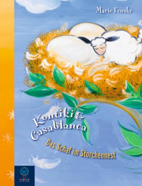 Kontiki & Casablanca: Das Schaf im Storchennnest Children's books