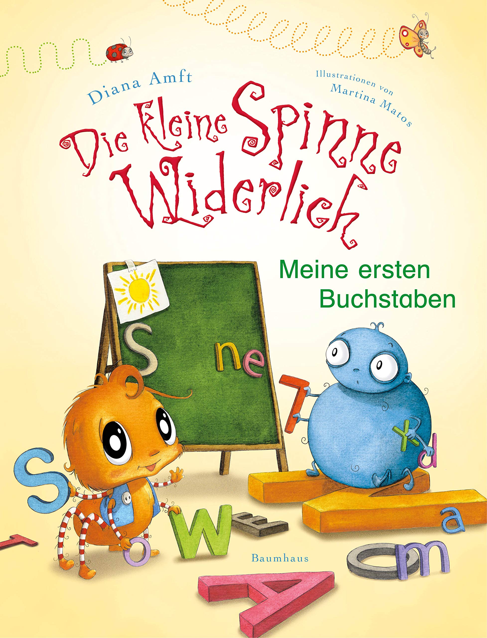 Die kleine Spinne Widerlich - Meine ersten Buchstaben Non-fiction