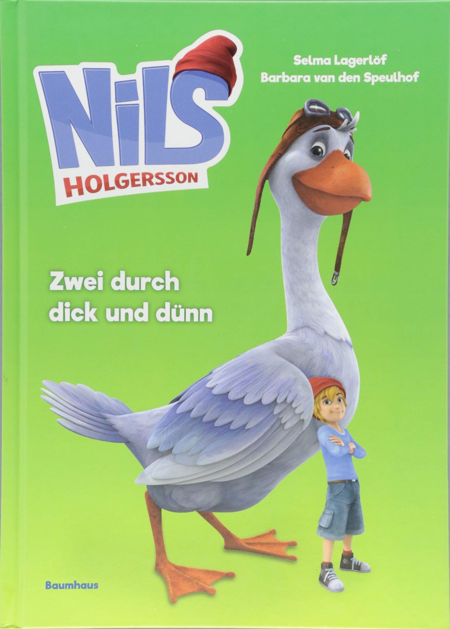 Nils Holgersson - Zwei durch dick und dünn: Band 2 Novels & Short Stories