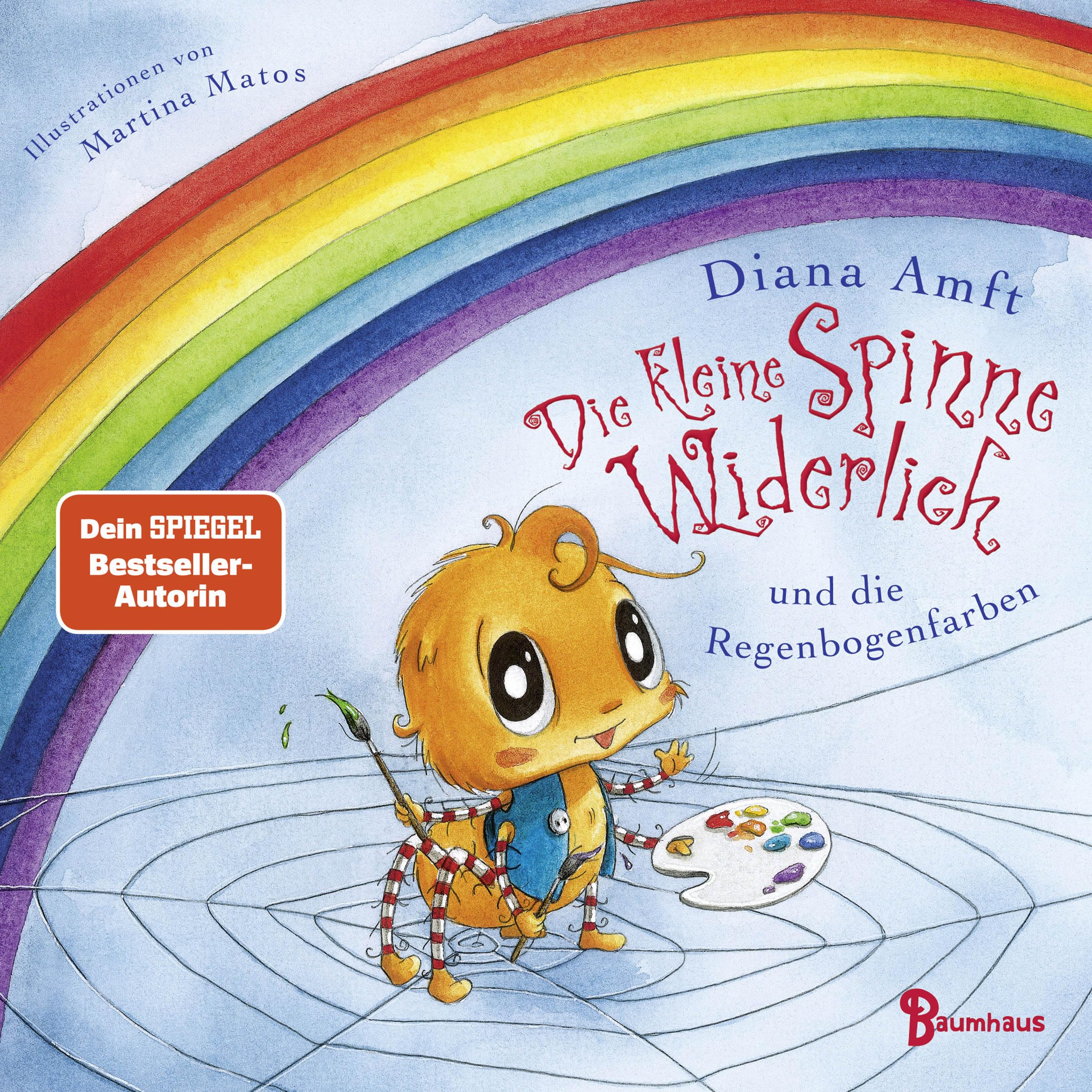 Die kleine Spinne Widerlich und die Regenbogenfarben (Pappbilderbuch): Ein wundervolles Pappbilderbuch ab 2 zum Staunen und Farbenlernen Non-fiction