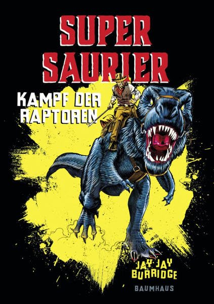 Supersaurier - Kampf der Raptoren Novels & Short Stories for children