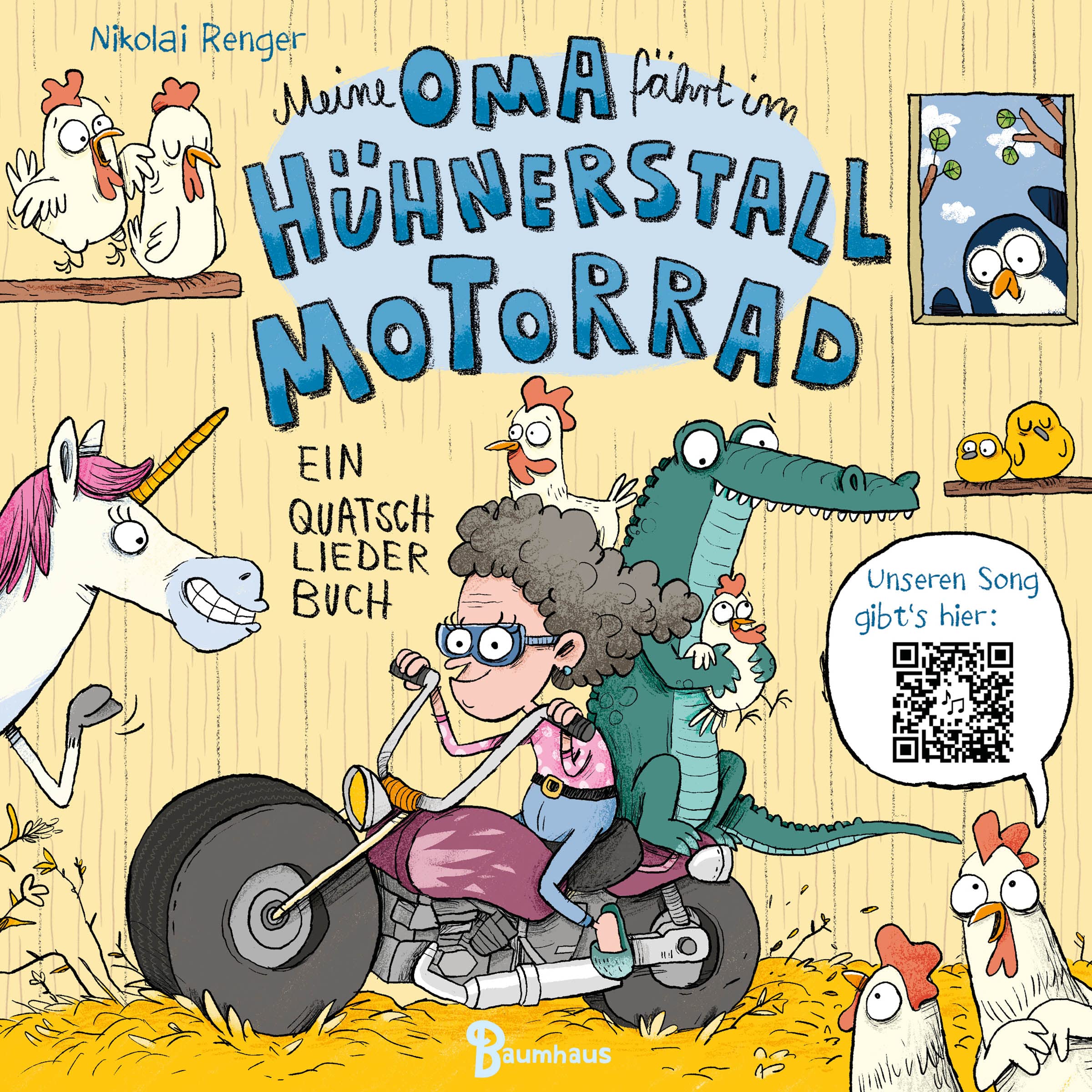 Meine Oma fährt im Hühnerstall Motorrad: Ein Quatschliederbuch Non-fiction